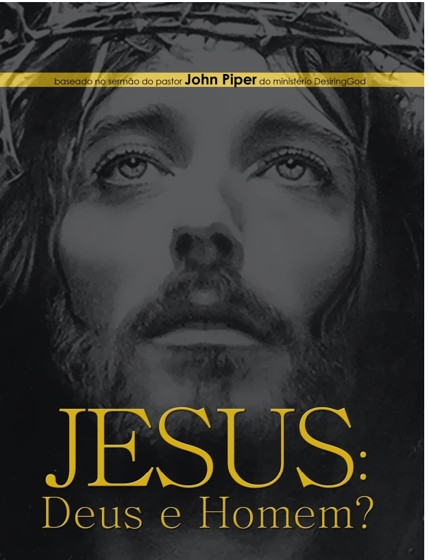 Capa de Jesus Deus e Homem John Piper
