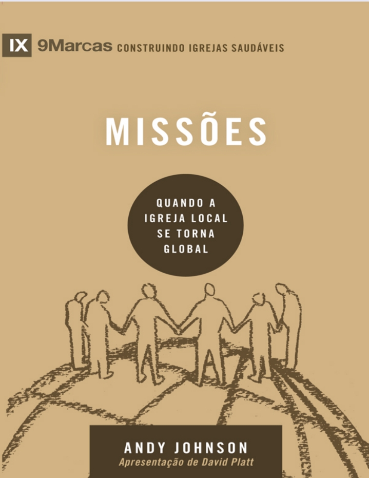 Capa de 9 marcas construindo igrejas saudáveis MISSÕES  Andy Johnson